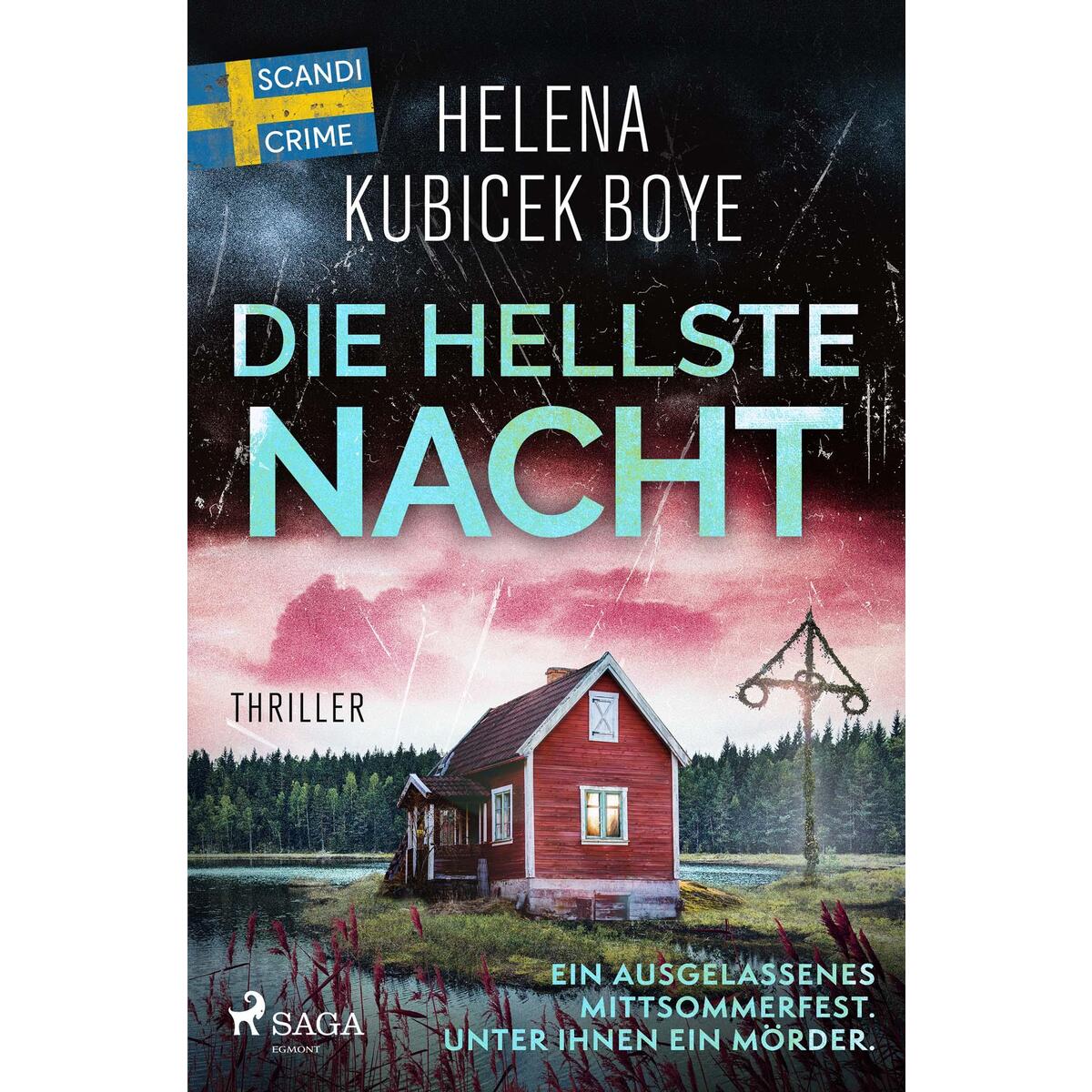 Die hellste Nacht Die hellste Nacht von Saga Egmont Bücher