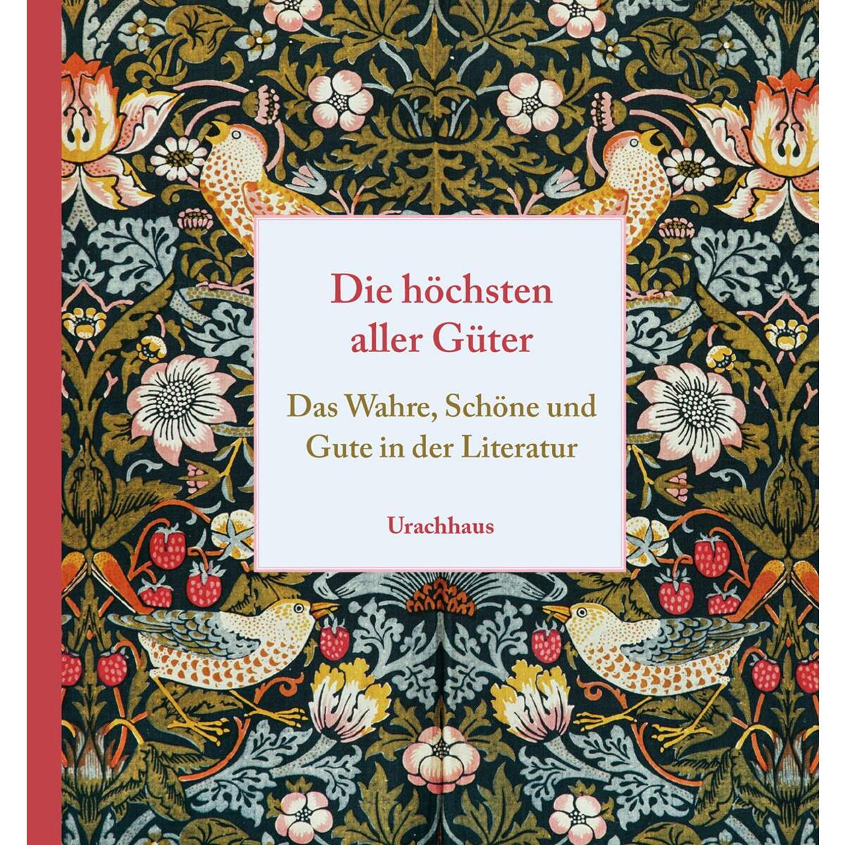 Die höchsten aller Güter von Urachhaus/Geistesleben