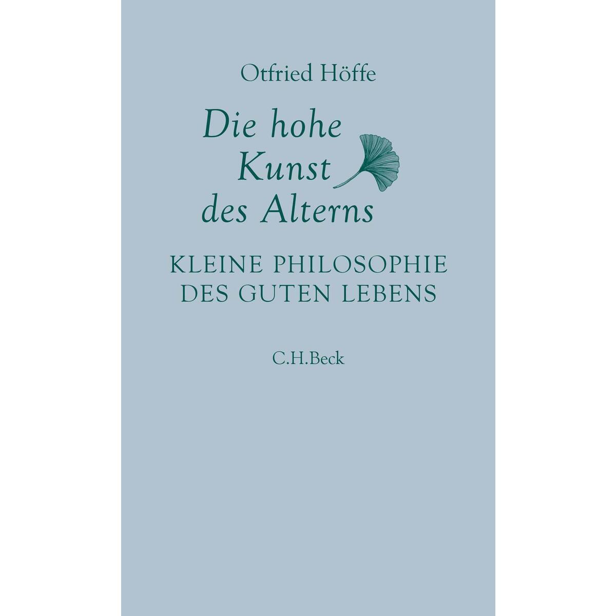 Die hohe Kunst des Alterns von C.H. Beck