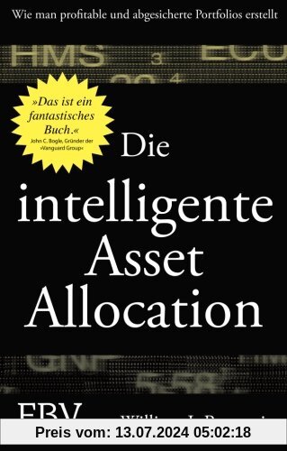 Die intelligente Asset Allocation: Wie Man Profitable Und Abgesicherte Portfolios Erstellt