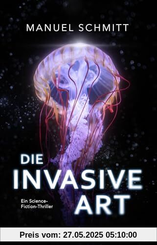 Die invasive Art: Ein Science-Fiction-Thriller | Climate Fiction von Youtuber SgtRumpel