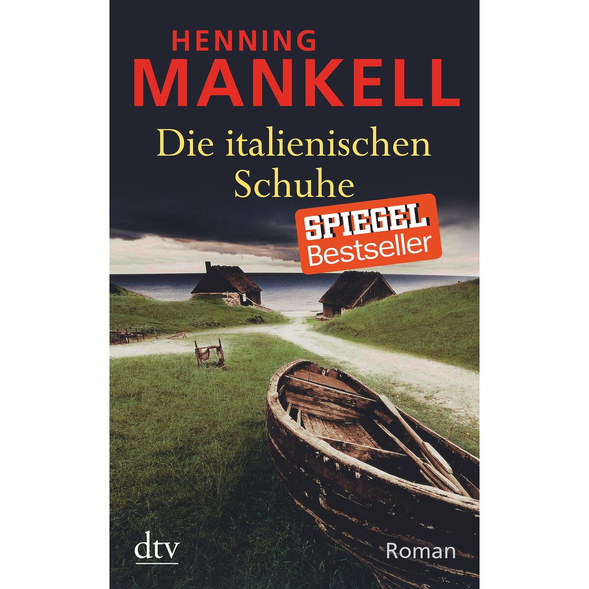 Die italienischen Schuhe von dtv Verlagsgesellschaft