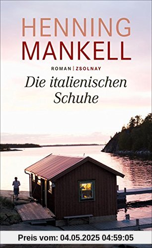 Die italienischen Schuhe: Roman