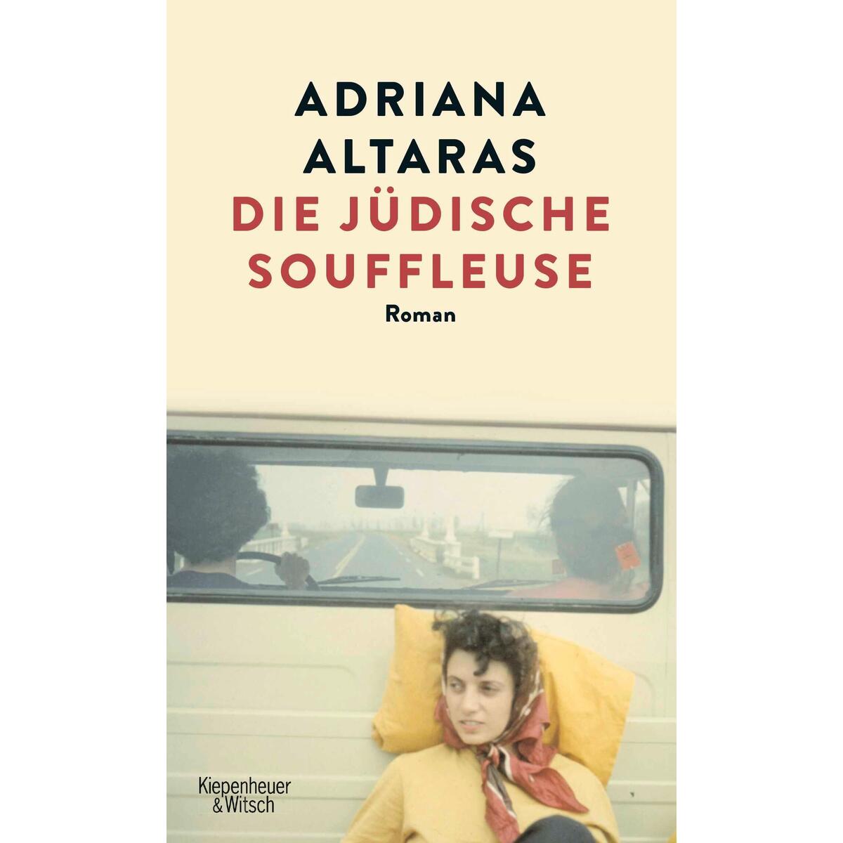 Die jüdische Souffleuse von Kiepenheuer & Witsch GmbH