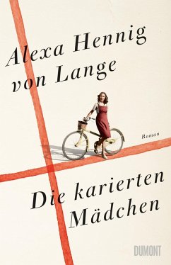 Die karierten Mädchen / Heimkehr-Trilogie Bd.1 von DuMont Buchverlag