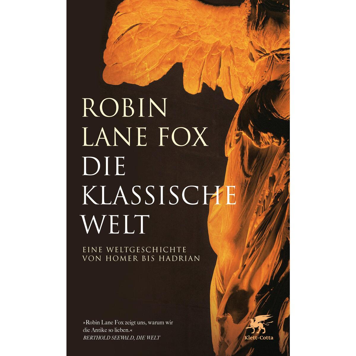 Die klassische Welt Die klassische Welt von Klett-Cotta Verlag