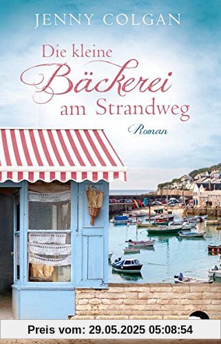 Die kleine Bäckerei am Strandweg: Roman