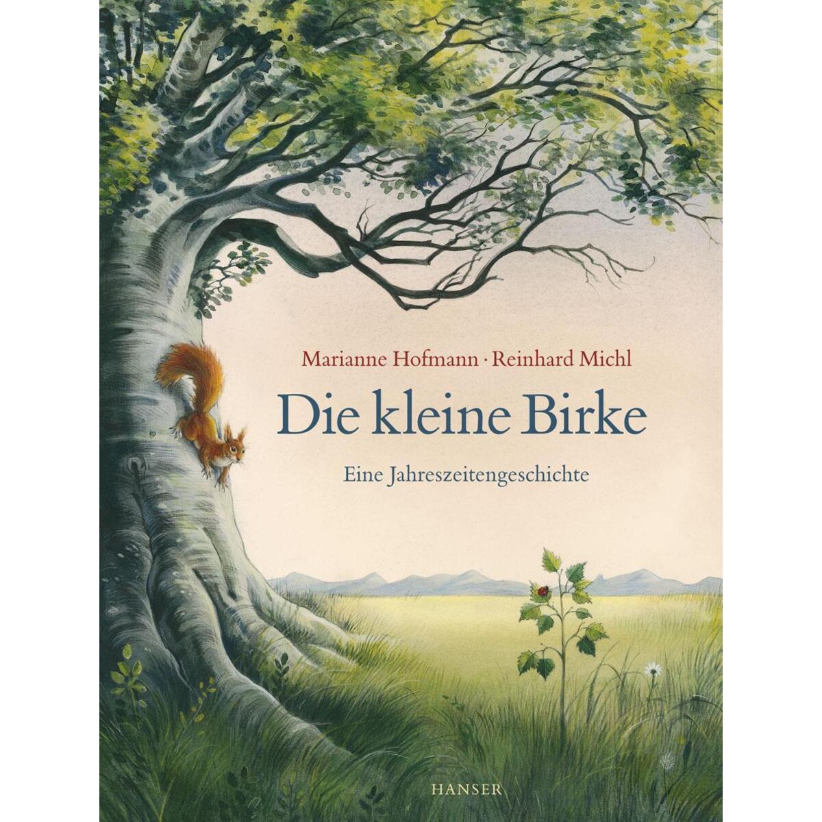 Die kleine Birke von Carl Hanser Verlag