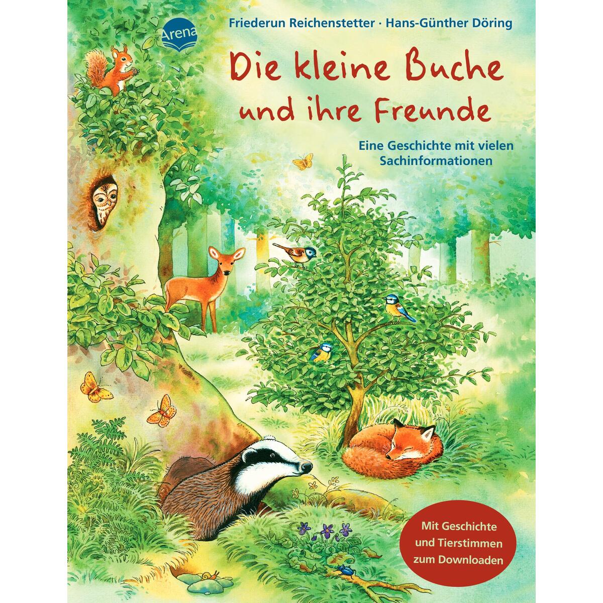 Die kleine Buche und ihre Freunde Die kleine Buche und ihre Freunde von Arena Verlag GmbH