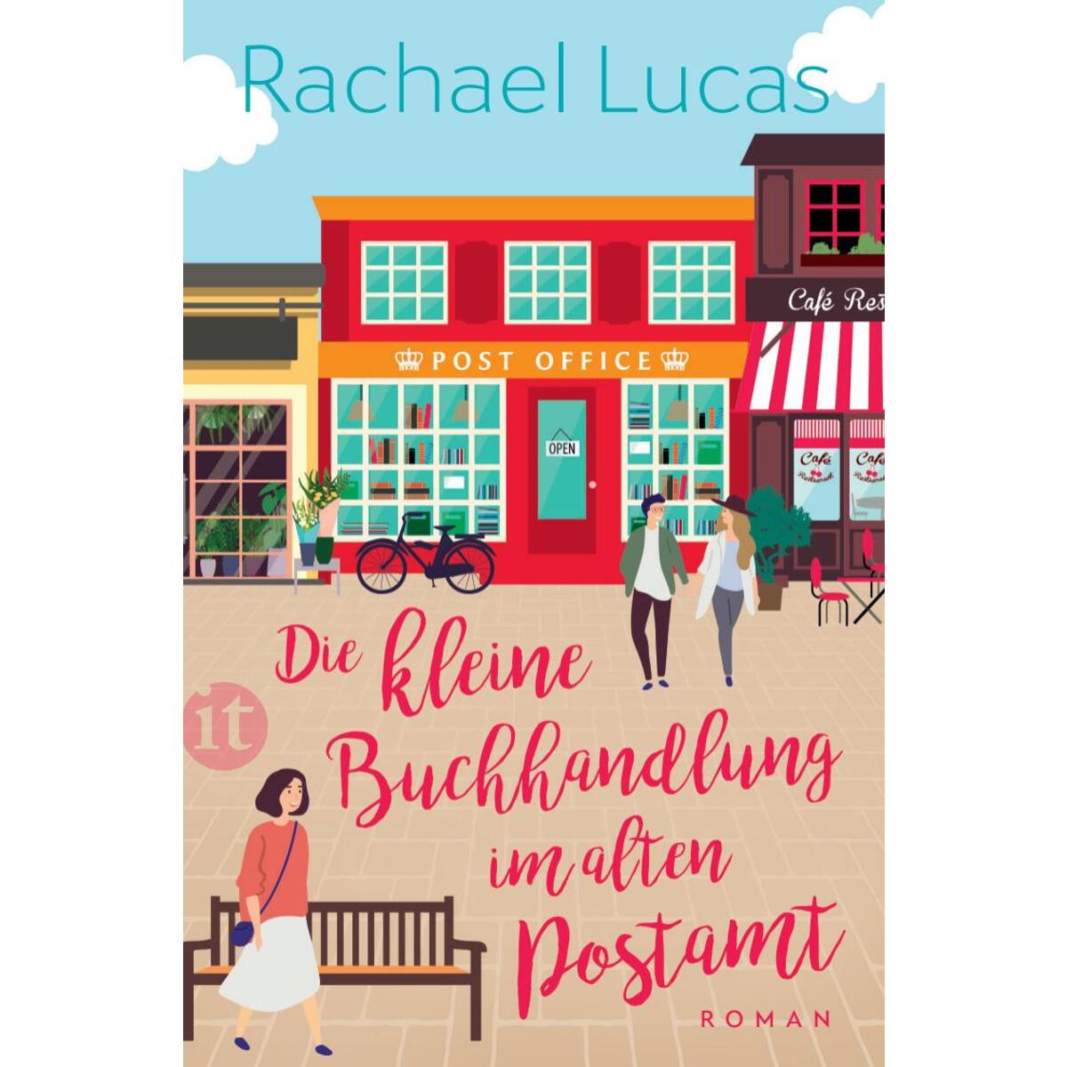 Die kleine Buchhandlung im alten Postamt Die kleine Buchhandlung im alten Postamt von Insel Verlag GmbH
