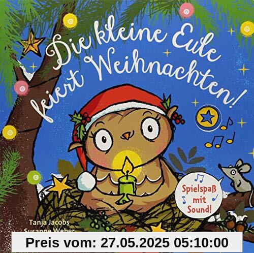 Die kleine Eule feiert Weihnachten: Spielspaß mit Sound