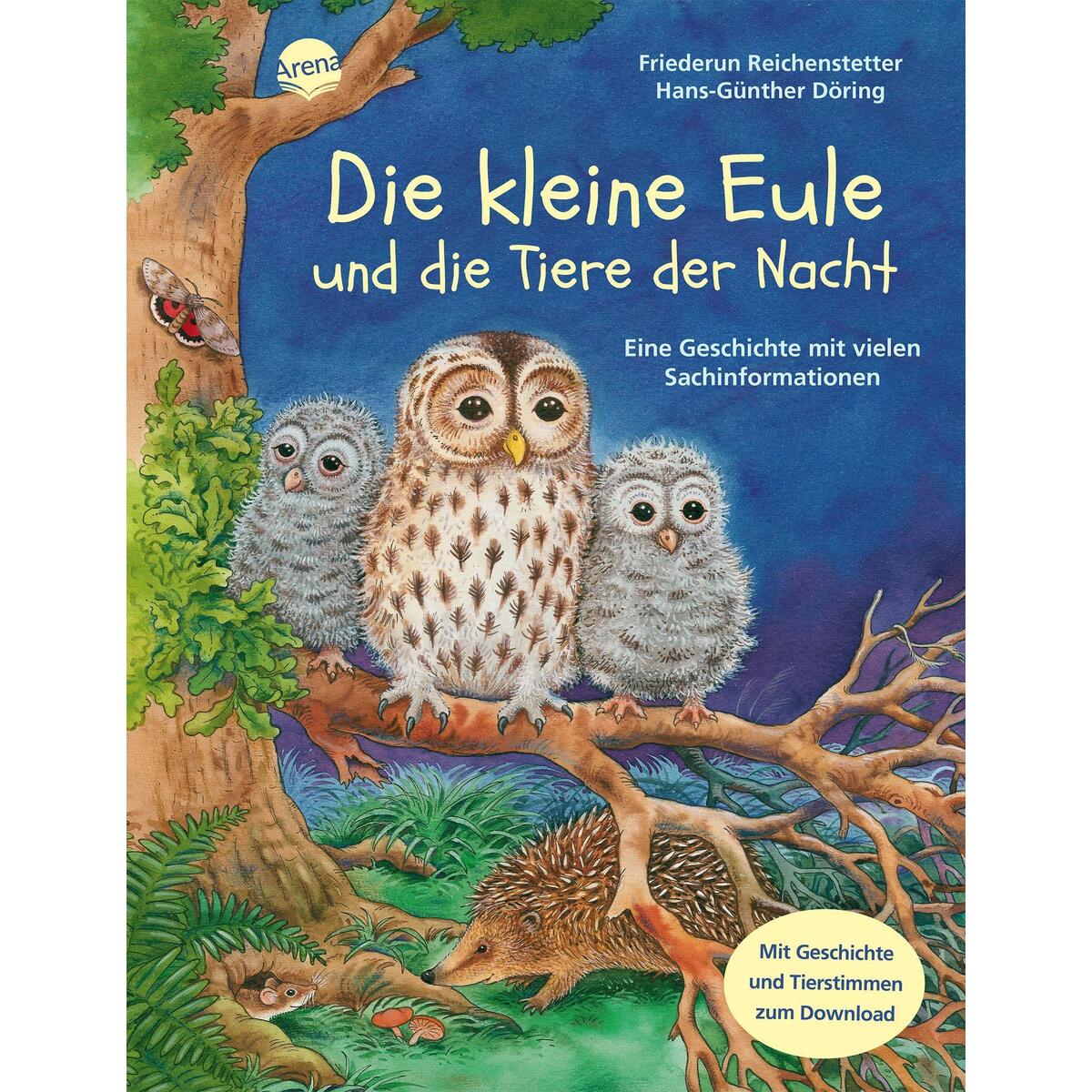 Die kleine Eule und die Tiere der Nacht Die kleine Eule und die Tiere der Nacht von Arena Verlag GmbH