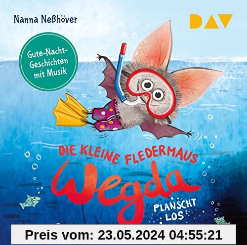 Die kleine Fledermaus Wegda – Teil 2: Wegda planscht los: Ungekürzte szenische Lesung mit Musik mit Thomas Nicolai (1 CD)
