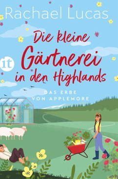 Die kleine Gärtnerei in den Highlands von Insel Verlag