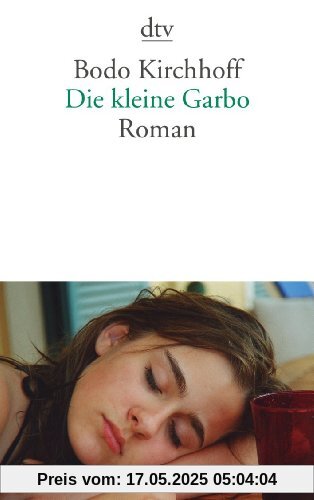 Die kleine Garbo: Roman