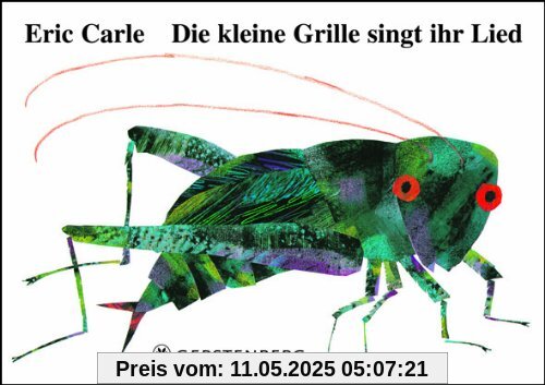 Die kleine Grille singt ihr Lied: Mit echtem Grillenzirpen! Ein akustisches Erlebnisbuch