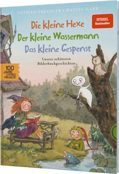 Die kleine Hexe, der kleine Wassermann, das kleine Gespenst von Thienemann in der Thienemann-Esslinger Verlag GmbH