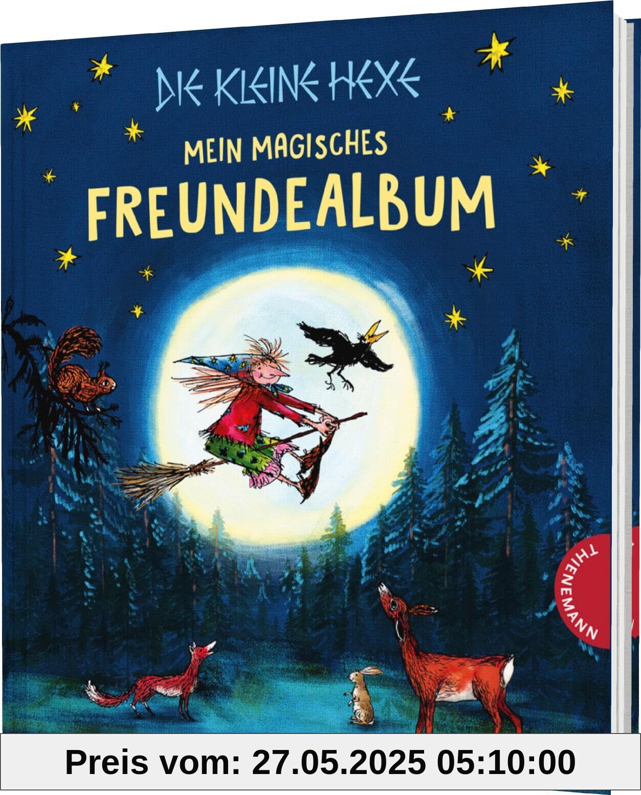 Die kleine Hexe: Mein magisches Freundealbum: Ein zauberhaftes Eintragebuch für unvergessliche Erinnerungen