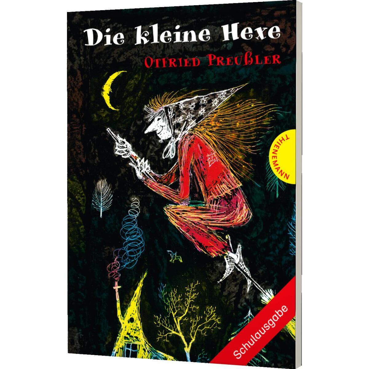 Die kleine Hexe. Schulausgabe Die kleine Hexe. Schulausgabe von Thienemann