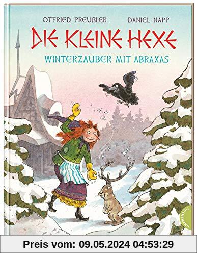 Die kleine Hexe. Winterzauber mit Abraxas: | Bezaubernder Bilderbuch-Klassiker für Kinder ab 4 Jahren