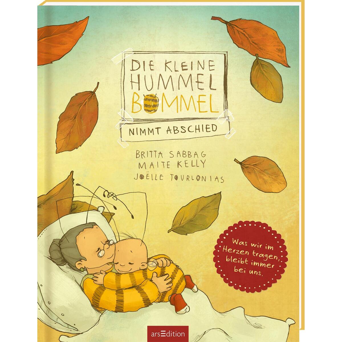 Die kleine Hummel Bommel nimmt Abschied Die kleine Hummel Bommel nimmt Abschied von Ars Edition GmbH