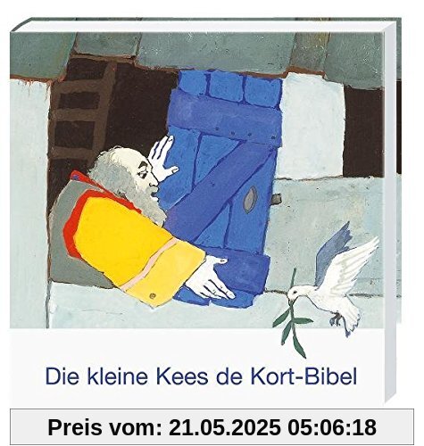 Die kleine Kees de Kort-Kinderbibel (Was uns die Bibel erzählt. Neue Serie)