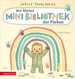 Die kleine Mini-Bibliothek der Farben: Ein farbenfrohes Pappbilderbuch für Kinder ab 24 Monaten (Die Mini-Bibliothek der Wörter) von Betz, Wien
