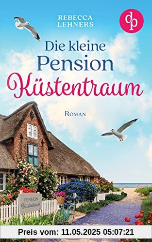 Die kleine Pension Küstentraum