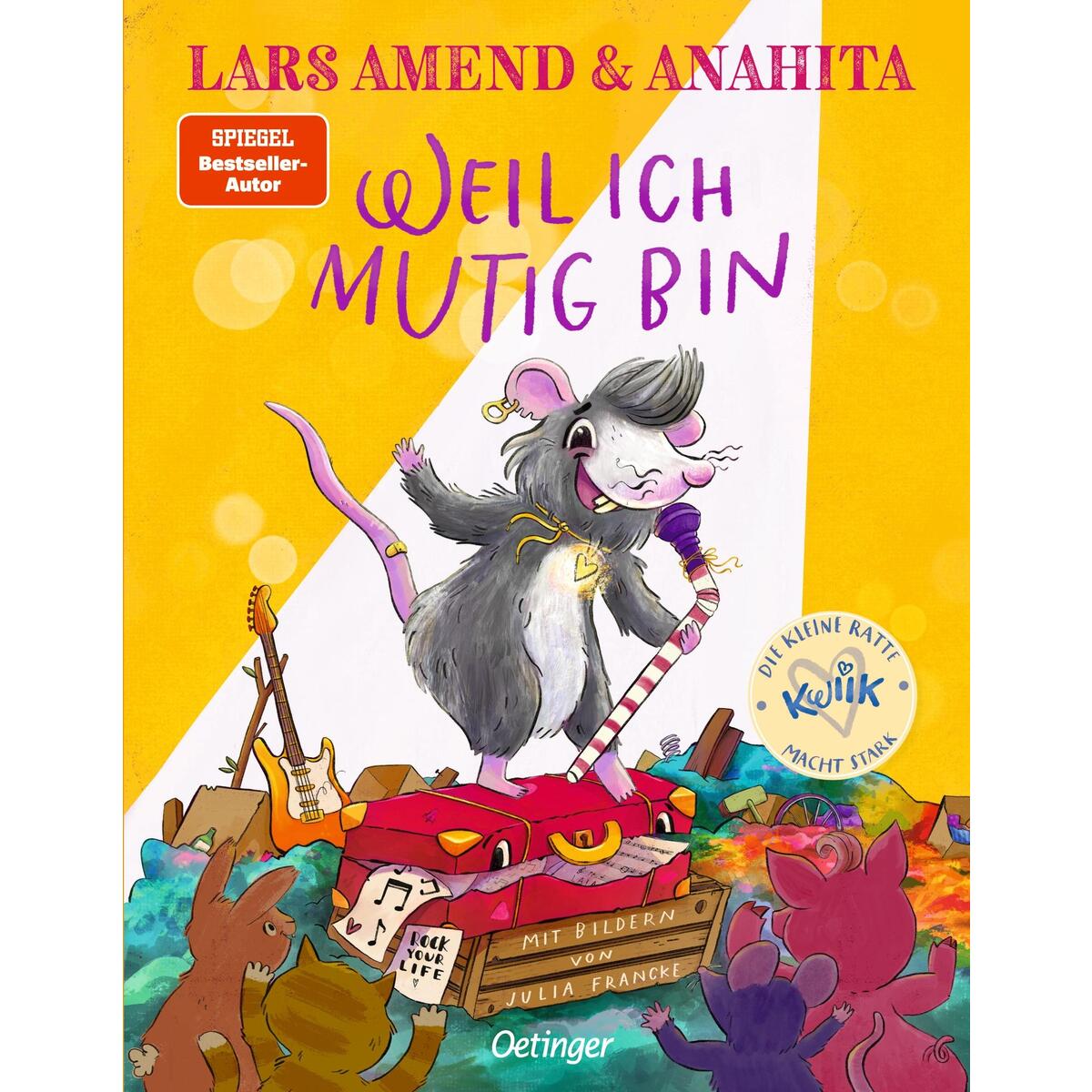 Die kleine Ratte Kwiik macht stark. Weil ich mutig bin von Oetinger