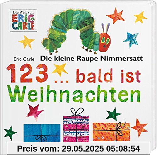 Die kleine Raupe Nimmersatt - 1, 2, 3 bald ist Weihnachten