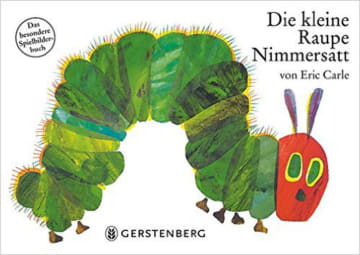 Die kleine Raupe Nimmersatt von Gerstenberg Verlag