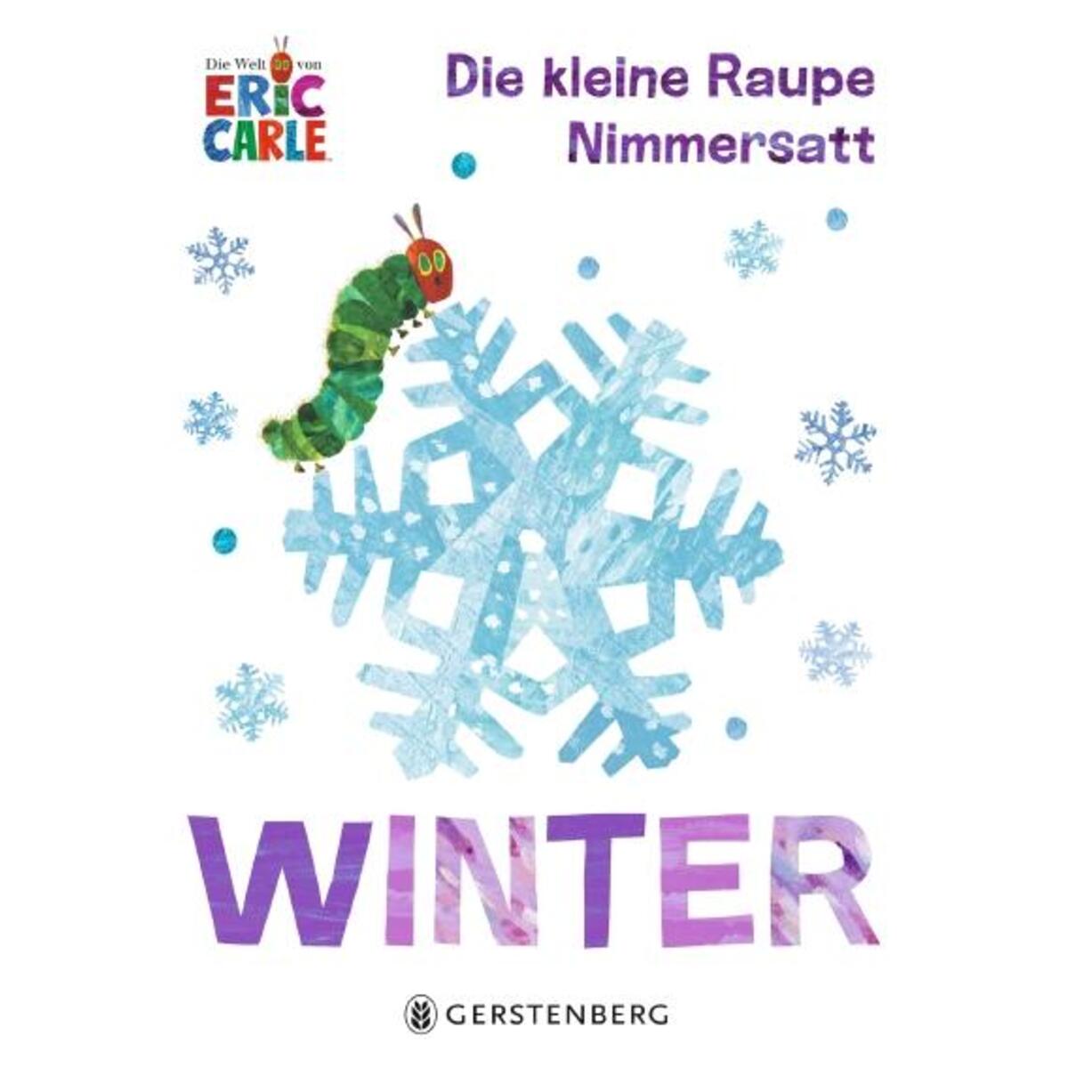 Die kleine Raupe Nimmersatt  »Winter« von Gerstenberg Verlag
