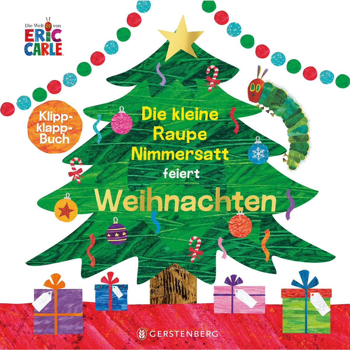 Die kleine Raupe Nimmersatt feiert Weihnachten von Gerstenberg Verlag
