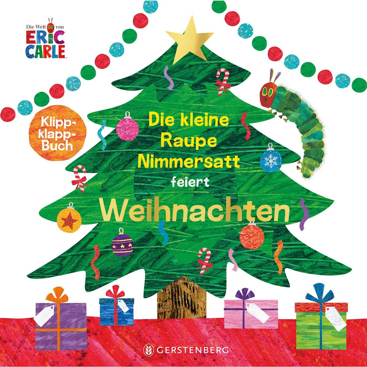 Die kleine Raupe Nimmersatt feiert Weihnachten von Gerstenberg Verlag