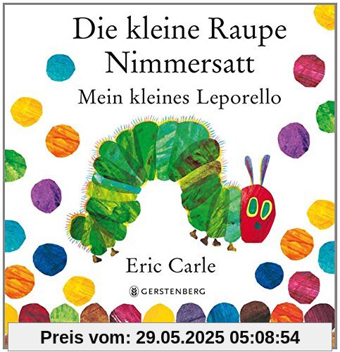 Die kleine Raupe Nimmersatt: Mein kleines Leporello