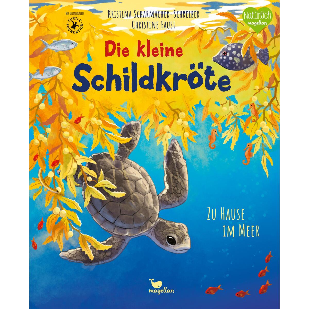 Die kleine Schildkröte - Zu Hause im Meer Die kleine Schildkröte - Zu Hause im Meer von Magellan GmbH