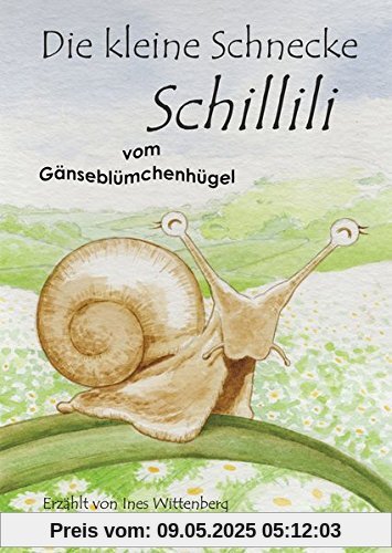 Die kleine Schnecke Schillili