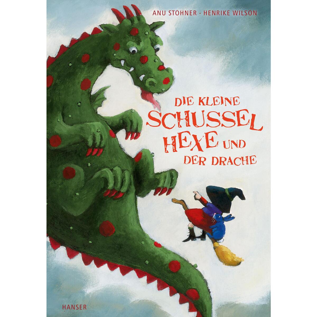 Die kleine Schusselhexe und der Drache von Carl Hanser Verlag