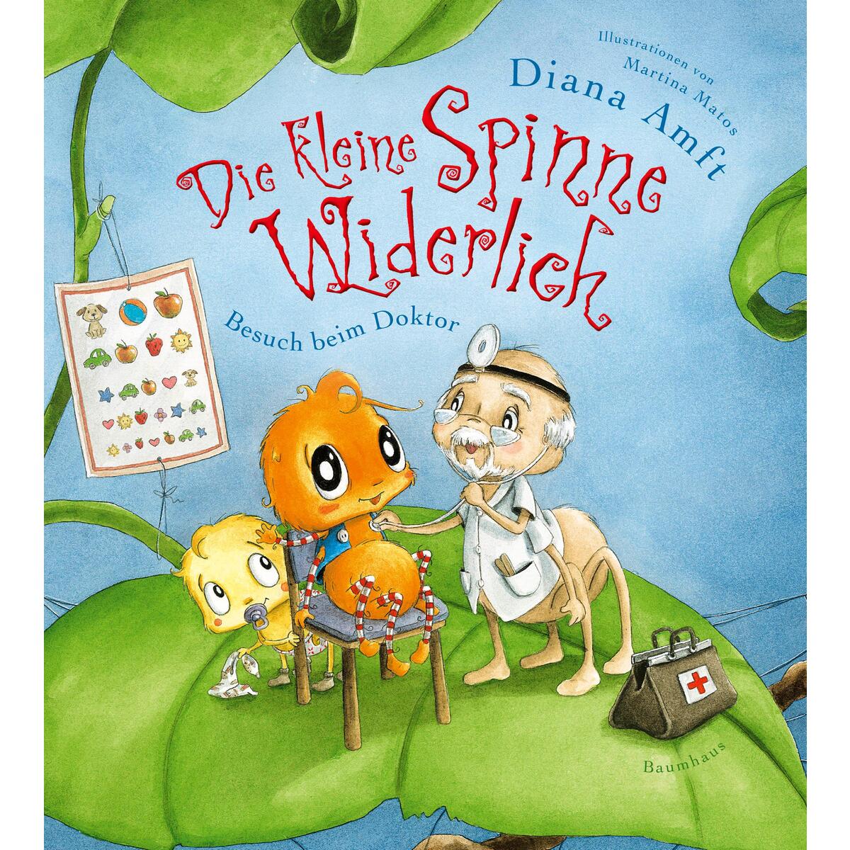 Die kleine Spinne Widerlich - Besuch beim Doktor von Baumhaus Verlag GmbH