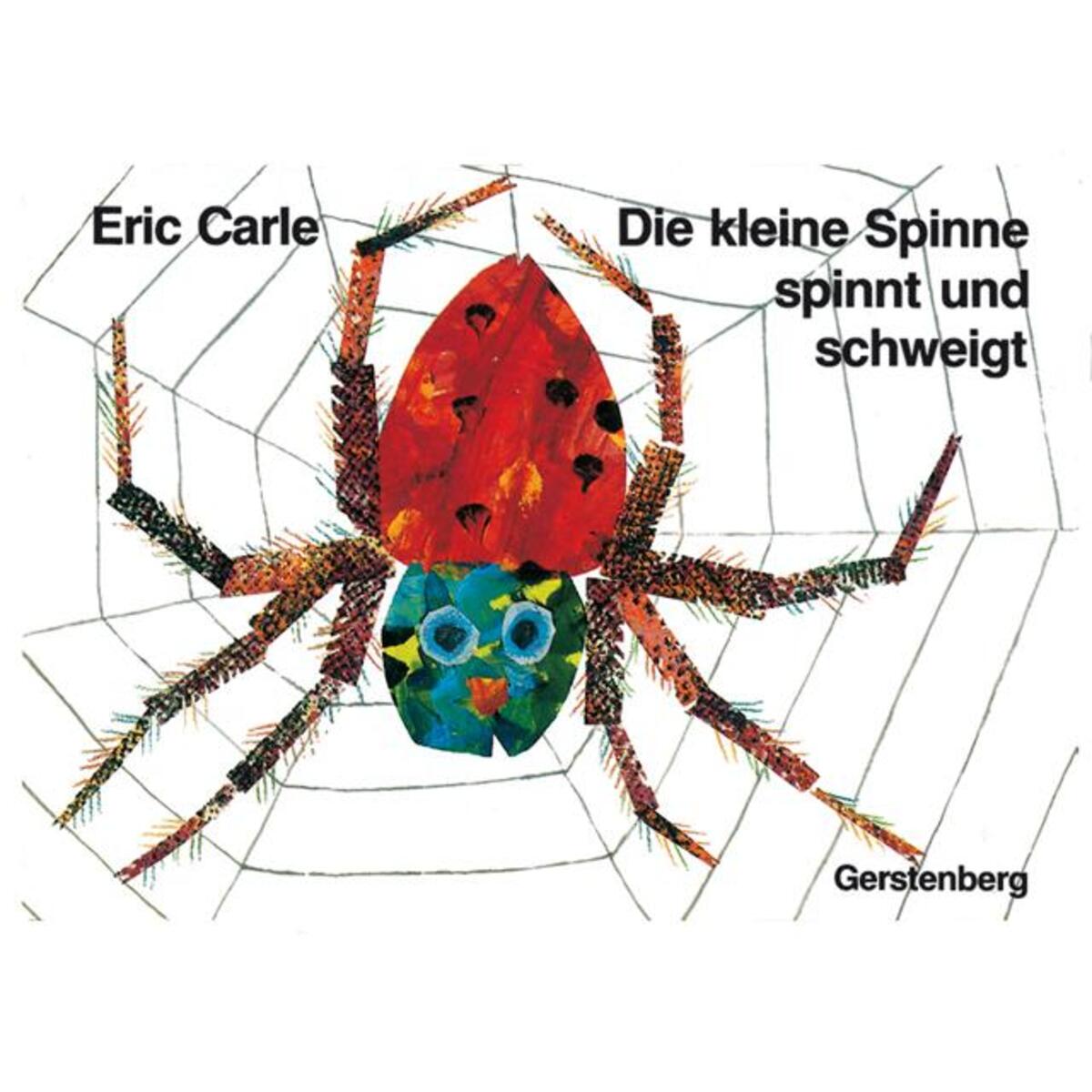 Die kleine Spinne spinnt und schweigt von Gerstenberg Verlag