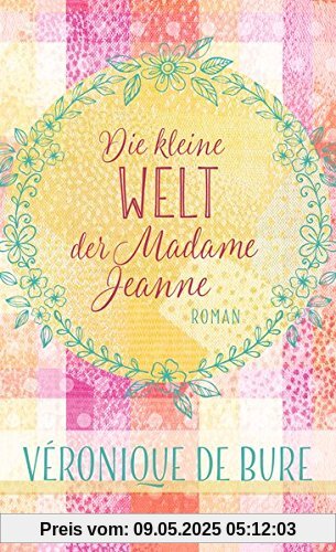 Die kleine Welt der Madame Jeanne