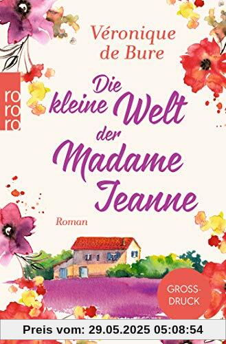 Die kleine Welt der Madame Jeanne