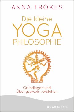 Die kleine Yoga-Philosophie von Knaur