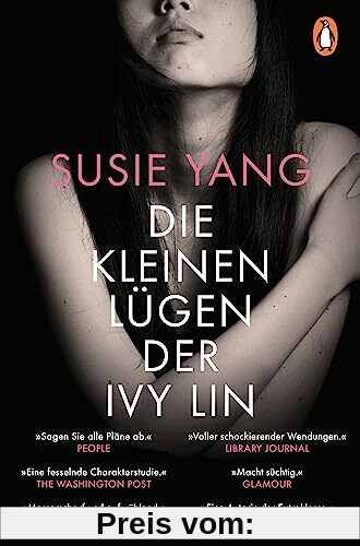 Die kleinen Lügen der Ivy Lin: Roman. Der NY Times Bestseller