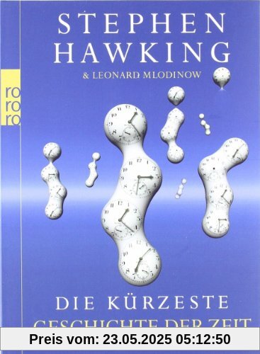 Die kürzeste Geschichte der Zeit Die kürzeste Geschichte der Zeit
