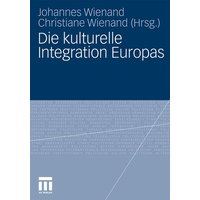 Die kulturelle Integration Europas