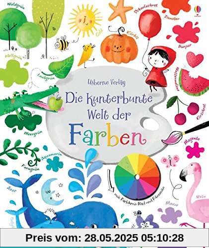 Die kunterbunte Welt der Farben: mit Farbkreis Rad unf Folienseite