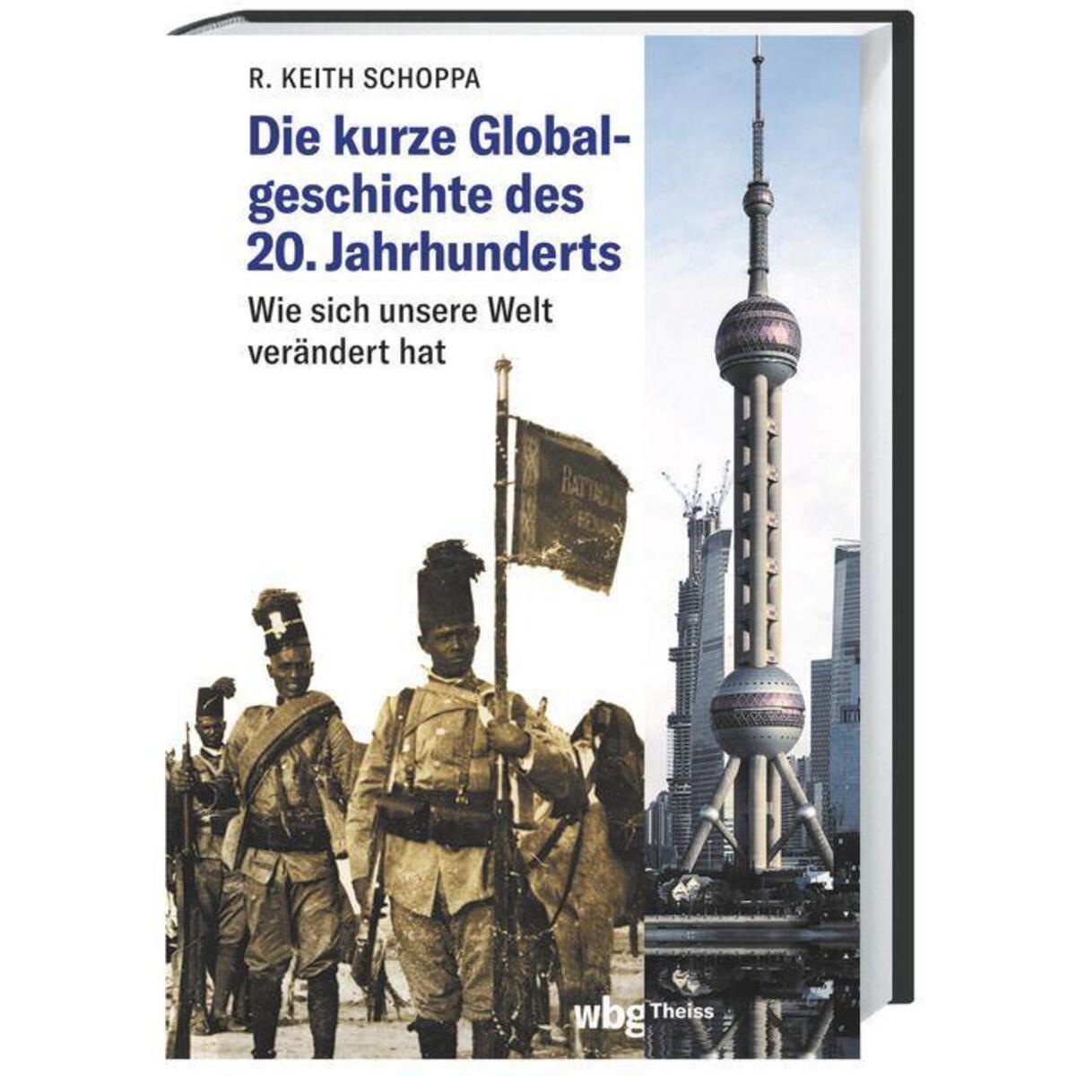 Die kurze Globalgeschichte des 20. Jahrhunderts Die kurze Globalgeschichte des 20. Jahrhunderts von Herder Verlag GmbH
