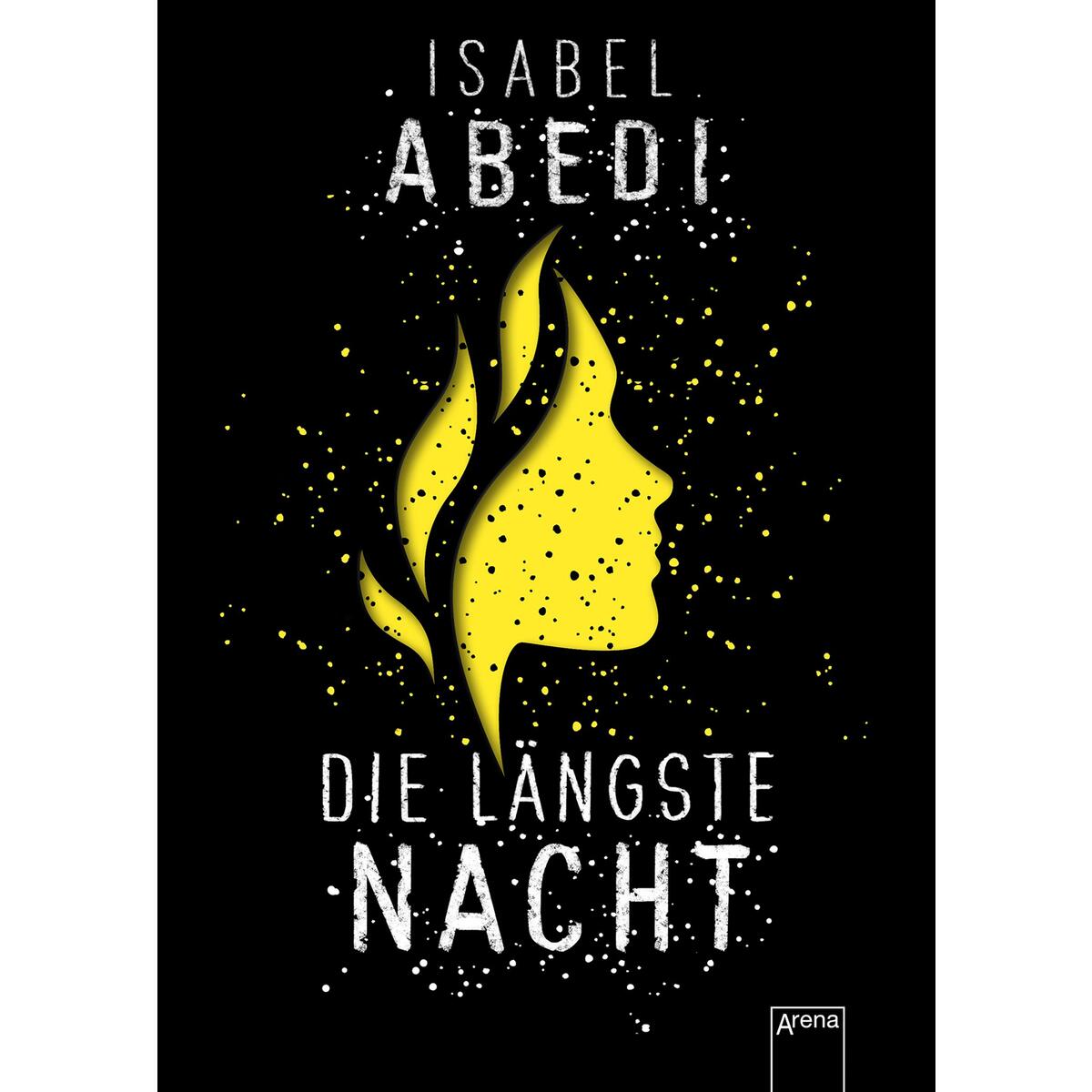 Die längste Nacht Die längste Nacht von Arena Verlag GmbH