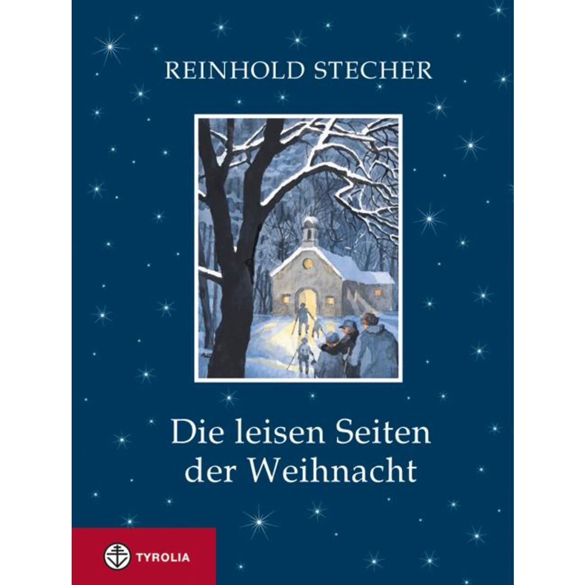 Die leisen Seiten der Weihnacht von Tyrolia